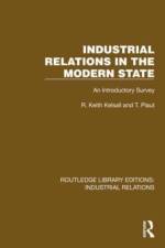 Industrial Relations in the Modern State af R. Keith Kelsall