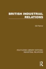British Industrial Relations af Gill Palmer