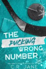 The Pucking Wrong Number af C. R. Jane