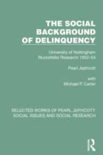 The Social Background of Delinquency af Pearl Jephcott