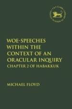 Woe-Speeches within the Context of an Oracular Inquiry af Professor Michael Floyd