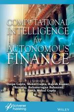 Computational Intelligence for Autonomous Finance