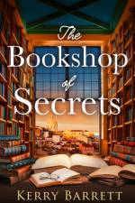 The Bookshop of Secrets af Kerry Barrett