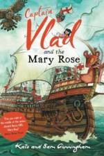 Captain Vlad and the Mary Rose af Kate Cunningham