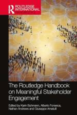The Routledge Handbook on Meaningful Stakeholder Engagement