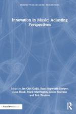 Innovation in Music: Adjusting Perspectives