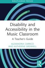 Disability and Accessibility in the Music Classroom af Alexandria (University of South Carolina Carrico