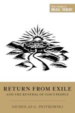 Return from Exile and the Renewal of God's People af Nicholas G. Piotrowski