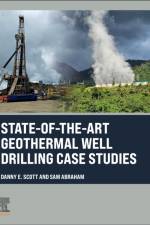 State-of-the-Art Geothermal Well Drilling Case Studies