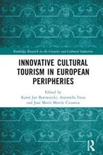 Innovative Cultural Tourism in European Peripheries
