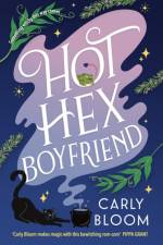 Hot Hex Boyfriend af Carly Bloom