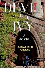 Devil in the Ivy: A Novel af J. Raymond Greene