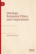 Ontology, Relational Ethics, and Corporations af Helen Mussell