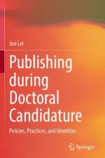 Publishing during Doctoral Candidature af Jun Lei