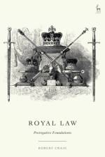 Royal Law af Robert (University of Bristol Craig