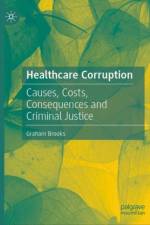 Healthcare Corruption af Graham Brooks