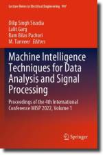 Machine Intelligence Techniques for Data Analysis and Signal Processing