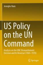 US Policy on the UN Command af Jeongho Nam