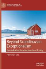 Beyond Scandinavian Exceptionalism af Helene De Vos