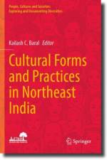 Cultural Forms and Practices in Northeast India