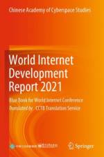 World Internet Development Report 2021 af Publishing House of Electronics Industry