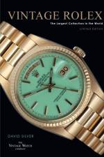 Vintage Rolex Limited Edition (the Mint edition) af David Silver of The Vintage Watch Company