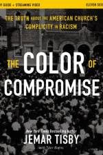 The Color of Compromise Study Guide plus Streaming Video af Jemar Tisby