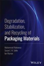 Degradation, Stabilization, and Recycling of Packaging Materials af Muhammad (Michigan State University Rabnawaz