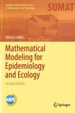 Mathematical Modeling for Epidemiology and Ecology