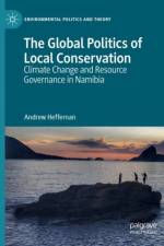The Global Politics of Local Conservation