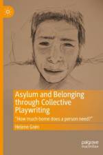 Asylum and Belonging through Collective Playwriting