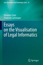 Essays on the Visualisation of Legal Informatics af Vytautas Cyras