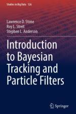 Introduction to Bayesian Tracking and Particle Filters af Lawrence D. Stone