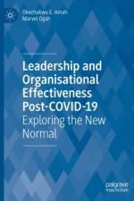 Leadership  and Organisational  Effectiveness Post-COVID-19 af Okechukwu E. Amah
