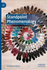 Standpoint Phenomenology af Katherine Ward