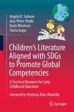 Children's Literature Aligned with Sdgs to Promote Global Competencies af Angela K Salmon