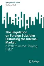 The Regulation on Foreign Subsidies Distorting the Internal Market af Wolfgang Weiß