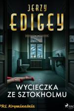 Wycieczka ze Sztokholmu af Jerzy Edigey