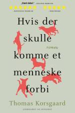 Hvis der skulle komme et menneske forbi