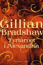 Fyrtårnet i Alexandria af Gillian Bradshaw Ball