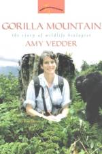 Gorilla Mountain: The Story of Wildlife Biologist Amy Vedder af Rene Ebersole