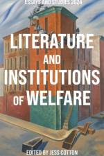 Literature and Institutions of Welfare