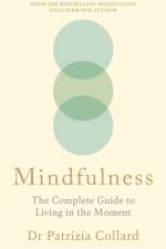 Mindfulness af Dr Patrizia Collard
