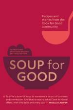 Soup for Good af Cook for Good