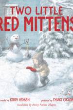 Two Little Red Mittens af Kirin Hayashi