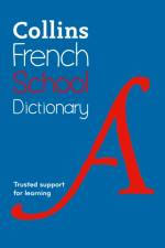 French School Dictionary af Collins Dictionaries