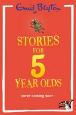 Stories for Five-Year-Olds af Enid Blyton