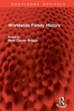 Worldwide Family History af Noel Currer-Briggs