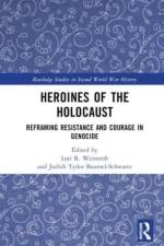 Heroines of the Holocaust