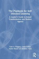 The Playbook for Self-Directed Learning af Tyler S. Thigpen